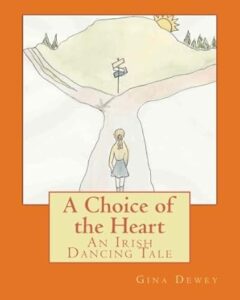 A Choice of the Heart Gina Dewey Book 16 - A Choice of the Heart