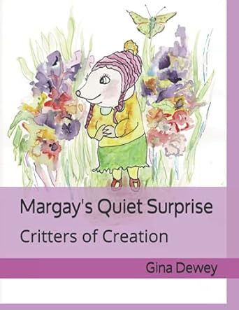 Book 2 - Margay's Quiet Surprise