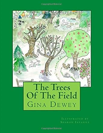 Book 6 - Trees of the Field Gina Dewey