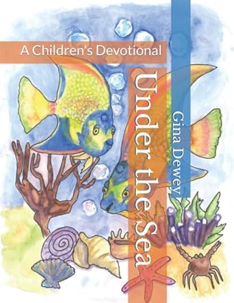 Book 22 - Under the Sea A Children's Devotional